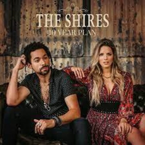 Shires - 10 Year Plan (Vinyl) { vinyl }