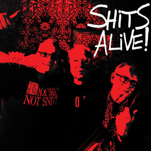 Snivelling Shits - Shits Alive (Vinyl) { vinyl }