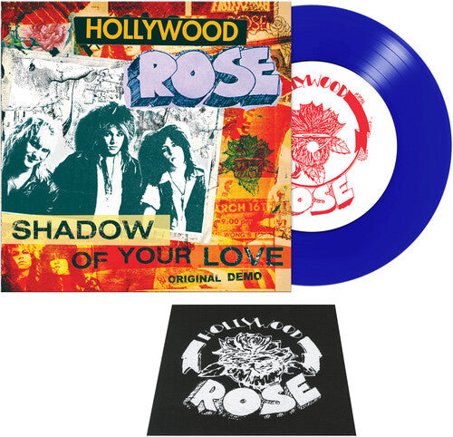 Hollywood Rose - Shadow Of Your Love / Reckless Life (blue) (Vinyl) { vinyl }