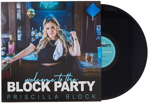Priscilla Block - Welcome To The Block Party (Vinyl) { vinyl }
