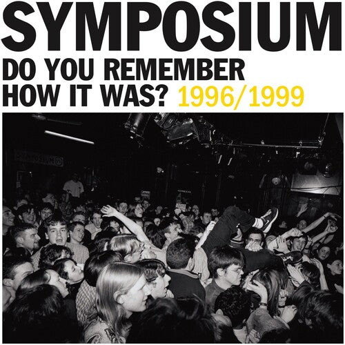 Symposium - Do You Remember How It Was? The Best Of Symposium (1996-1999) (Vinyl) { vinyl }