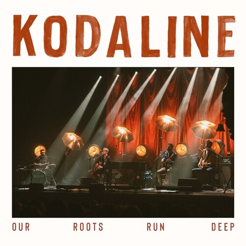 Kodaline - Our Roots Run Deep (Vinyl) { vinyl }