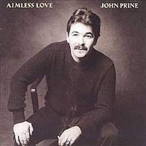 John Prine- Aimless Love { vinyl }