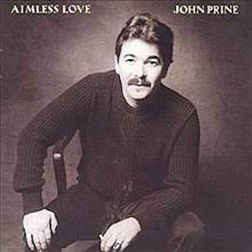 John Prine - Aimless Love (Vinyl) { vinyl }