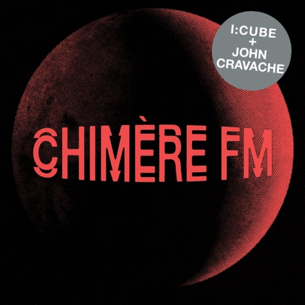 I:Cube / John Cravache - Chimere Fm (Uk) (LP) { vinyl }