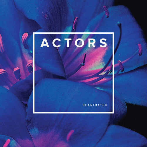 Actors - Reanimated (Vinyl) { vinyl }