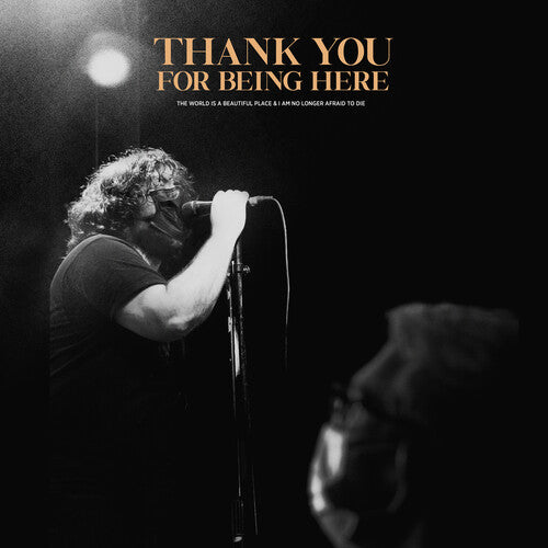 World Is a Beautiful Place & I Am No Longer Afraid - Thank You For Being Here (Live) (Vinyl) { vinyl }