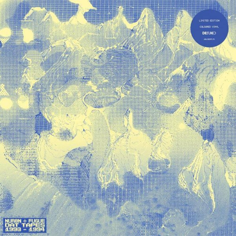 Nuron & Fugue - Dat Tapes 1993-1994 (Blue) (Colored Vinyl) (180 Gram) { vinyl }