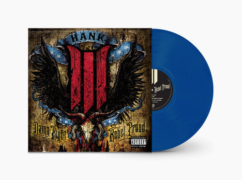 Hank III - Damn Right Rebel, Rebel Proud (Vinyl) { vinyl }