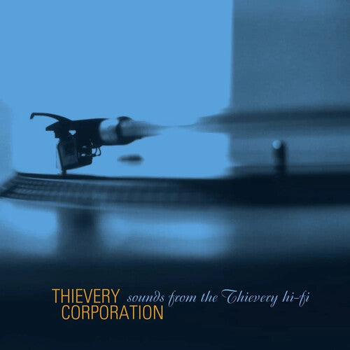 Thievery Corporation - Sounds From The Thievery HI FI (Remastered 2022) (Vinyl) { vinyl }