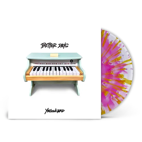 Yellowcard- Better Days (Pink & Yellow Splatter Vinyl) (Indie Exclusive Vinyl) { vinyl }