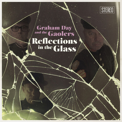 Graham Day & the Gaolers - Reflections In The Glass (Vinyl) { vinyl }