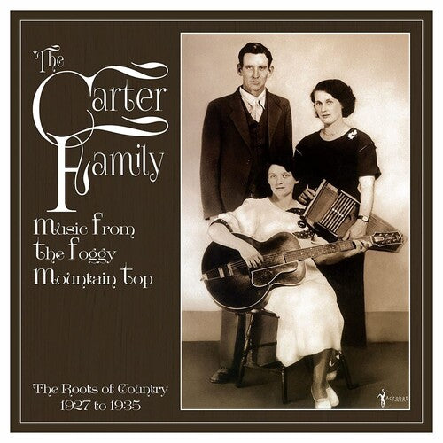 The Carter Family - Music From The Foggy Mountain Top 1927-35 (Vinyl) { vinyl }