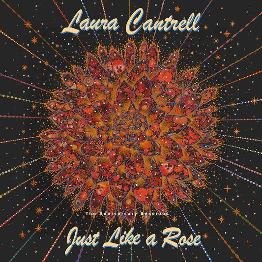 Laura Cantrell - Just Like A Rose: The Anniversary Sessions (LP) { vinyl }