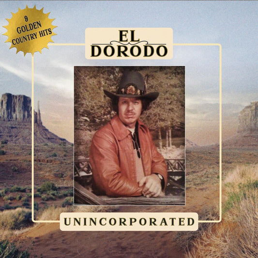 El Dorodo - Unincorporated (LP) { vinyl }