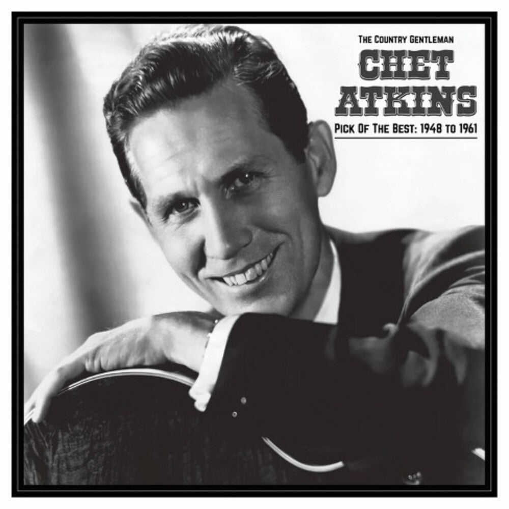 Chet Atkins - Country Gentleman: Pick Of The Best 1948-61 (LP) { vinyl }