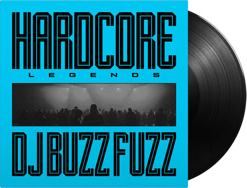 DJ Buzz Fuzz - Hardcore Legends (Vinyl) { vinyl }