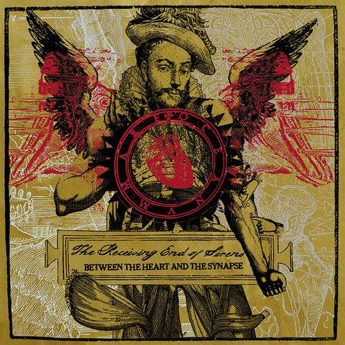 The Receiving End of Sirens- Between the Heart and the Synapse { vinyl }