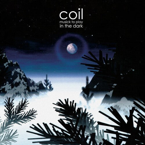 Coil - Musick To Play In The Dark - Horizon (Vinyl) { vinyl }