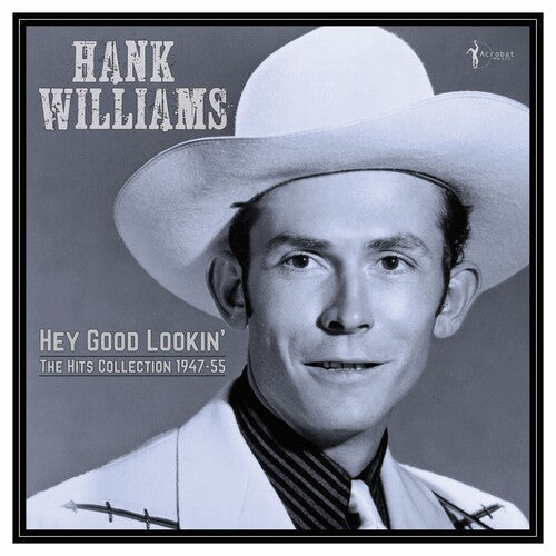Hank Williams - Hey Good Lookin': The Hits 1949-53 (Vinyl) { vinyl }