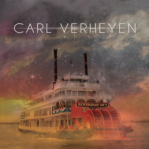 Carl Verheyen - Riverboat Sky (Vinyl) { vinyl }