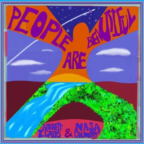 Garrett T. Capps - People Are Beautiful (Vinyl) { vinyl }