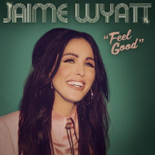 Jaime Wyatt - Feel Good (Vinyl) { vinyl }