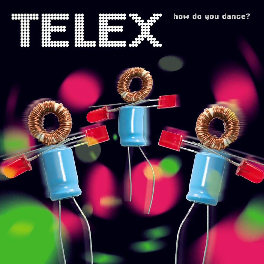 Telex - How Do You Dance (Remastered) { vinyl }