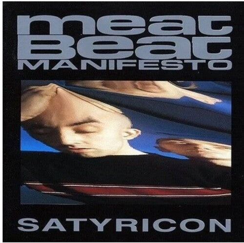 Meat Beat Manifesto - Satyricon (Vinyl) { vinyl }