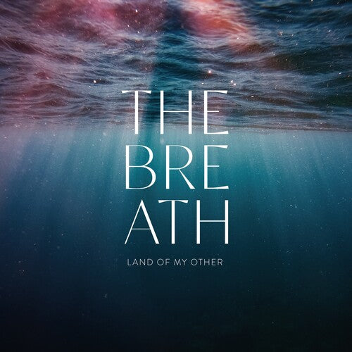 Breath - Land of My Other (Vinyl) { vinyl }