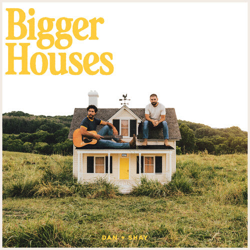 Dan + Shay - Bigger Houses (Vinyl) { vinyl }