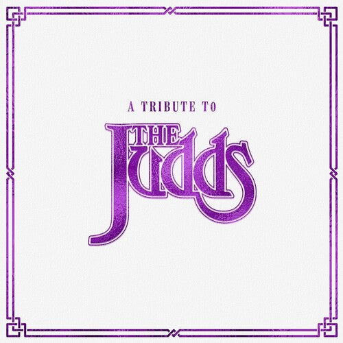 Various Artists - A Tribute To The Judds (Various Artists) (Vinyl) { vinyl }