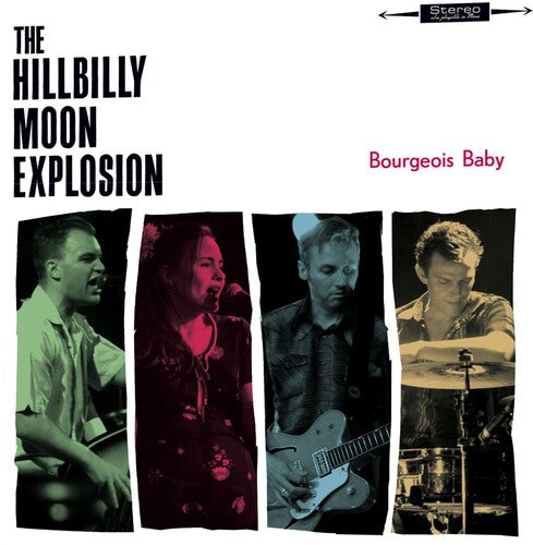 The Hillbilly Moon Explosion - Bourgeois Baby (Vinyl) { vinyl }