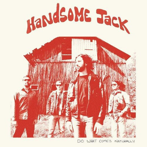 Handsome Jack - Do What Comes Naturally (Vinyl) { vinyl }