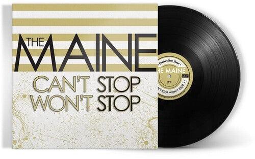 The Maine- Can't Stop Won't Stop (15th Anniversary Edition) { vinyl }