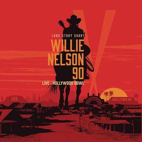 Willie Nelson - Long Story Short: Willie 90: Live At The Hollywood Bowl Vol. 1 (Vinyl) { vinyl }