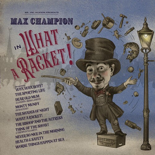 Max Champion - Mr. Joe Jackson Presents Max Champion In What A Racket (Vinyl) { vinyl }
