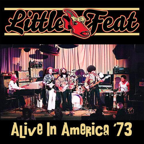 Little Feat- Alive in America '73 { vinyl }