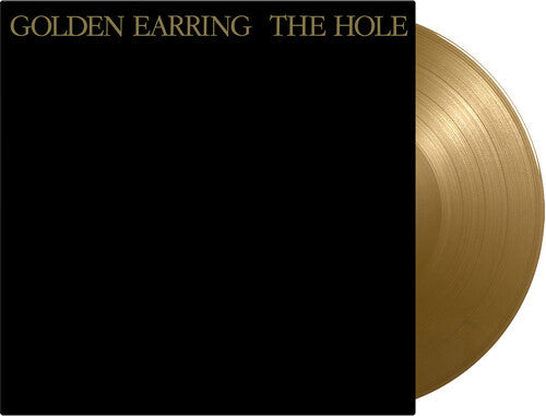 Golden Earring - Hole - Limited & Remastered 180-Gram Gold Colored Vinyl (Vinyl) { vinyl }