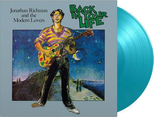 Jonathan Richman & the Modern Lovers- Back In Your Life - Limited 180-Gram Turquoise Colored Vinyl { vinyl }