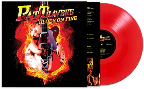Pat Travers - Blues On Fire - Red (Vinyl) { vinyl }