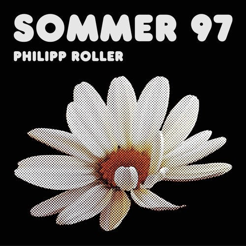 Philipp Roller - Sommer 97 (Vinyl) { vinyl }