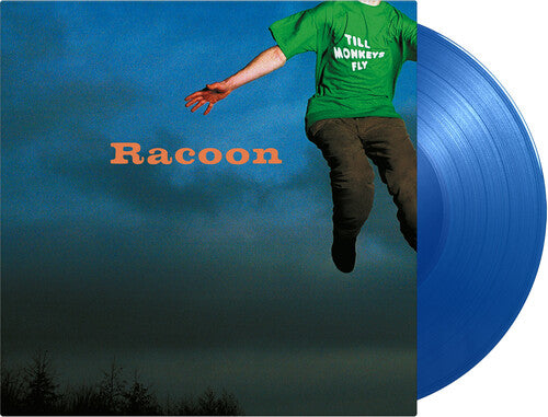Racoon - Till Monkeys Fly - Limited 180-Gram Blue Colored Vinyl (Vinyl) { vinyl }