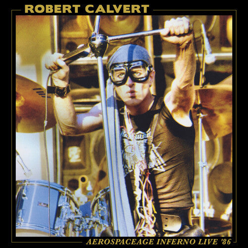Robert Calvert - Aerospaceage Inferno Live '86 (Vinyl) { vinyl }
