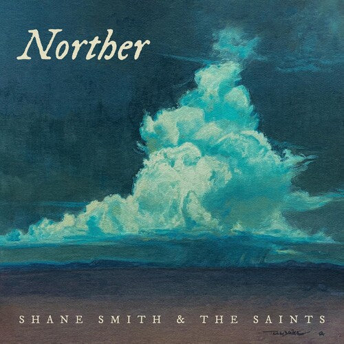 Shane Smith & the Saints - Norther (Vinyl) { vinyl }