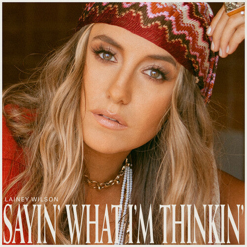 Lainey Wilson - Sayin' What I'm Thinkin' (Pearl) (Vinyl) { vinyl }