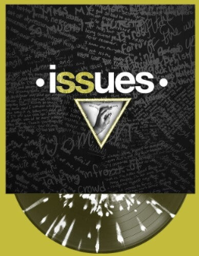 The Issues - Issues (BLACK ICE with WHITE SPLATTER) (Vinyl) { vinyl }