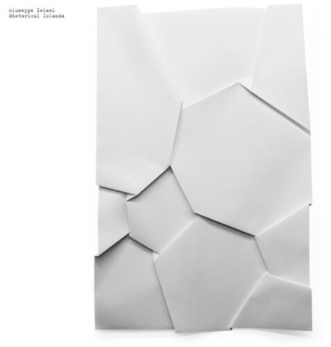 Giuseppe Ielasi - Rhetorical Islands (Vinyl) { vinyl }