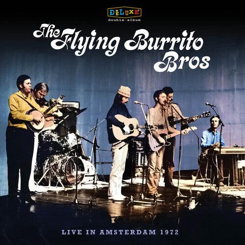 The Flying Burrito Brothers- Live In Amsterdam 1972 -RSD24 { vinyl }