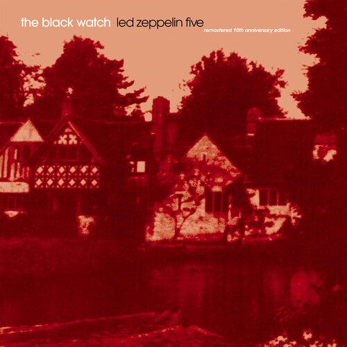 The Black Watch- Led Zeppelin Five - Remastered 10th Anniversary Edition { vinyl }